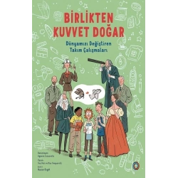 Birlikten Kuvvet Doğar