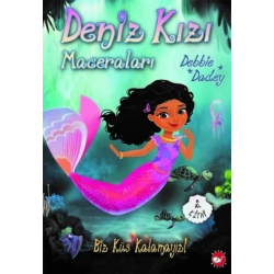 Biz Küs Kalamayız! - Deniz Kızı Maceraları 2.Kitap