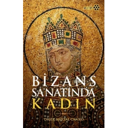 Bizans Sanatında Kadın