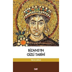 Bizans’ın Gizli Tarihi