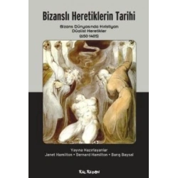 Bizanslı Heretiklerin Tarihi