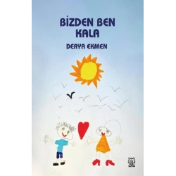 Bizden Ben Kala