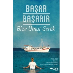 Bize Umut Gerek