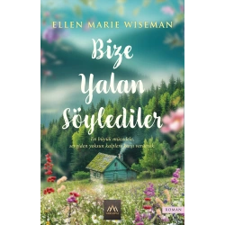 Bize Yalan Söylediler