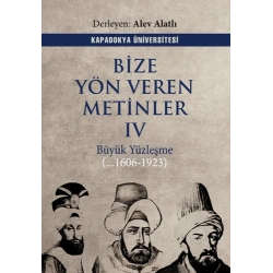 Bize Yön Veren Metinler IV