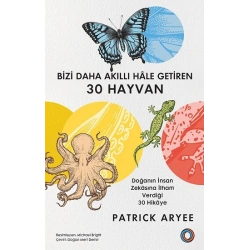 Bizi Daha Akıllı Hale Getiren 30 Hayvan