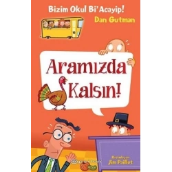 Bizim Okul Bi Acayip - Aramızda Kalsın