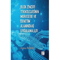 Blok Zinciri Teknolojisinin Muhasebe ve Denetim Alanındaki Uygulamaları