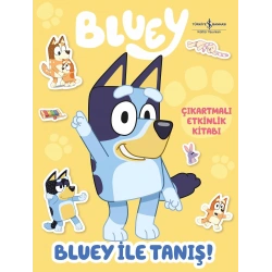 Bluey ile Tanış – Çıkartmalı Etkinlik Kitabı
