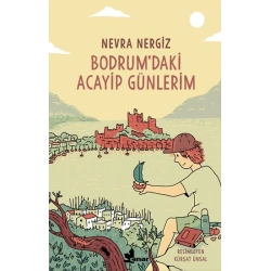 Bodrumdaki Acayip Günlerim