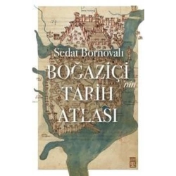 Boğaziçinin Tarih Atlası