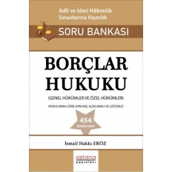 Borçlar Hukuku Adli ve İdari Hakimlik Sınavı Soru Bankası