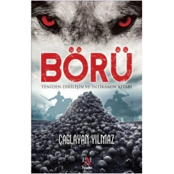 Börü - Yeniden Dirilişin ve İntikamın Kitabı