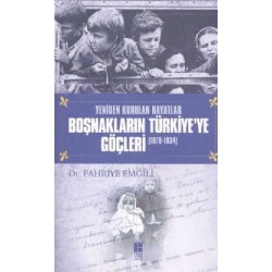 Boşnakların Türkiye’ye Göçleri 1878 -1934