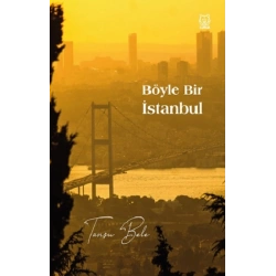 Böyle Bir İstanbul