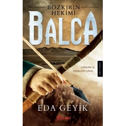 Bozkırın Hekimi Balca