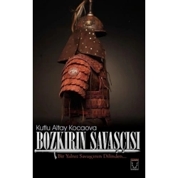 Bozkırın Savaşçısı