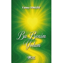 Bu Benim Yolum