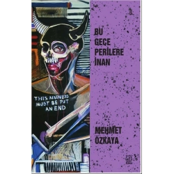 Bu Gece Perilere İnan