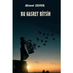 Bu Hasret Bitsin