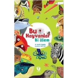 Bu Hayvanlar Bi’alem