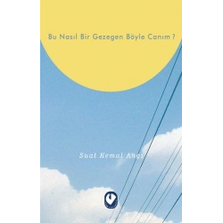 Bu Nasıl Bir Gezegen Böyle Canım ?