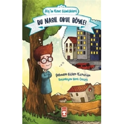 Bu Nasıl Okul Böyle! - Alişin Kent Günlükleri 2