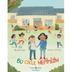 Bu Okul Hepimizin