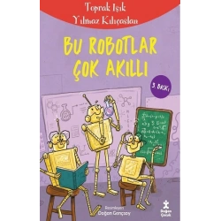 Bu Robotlar Çok Akıllı
