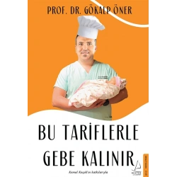 Bu Tariflerle Gebe Kalınır