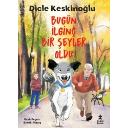 Bugün İlginç Bir Şeyler Oldu