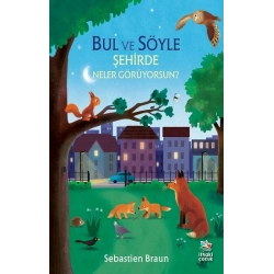 Bul ve Söyle/Şehirde Neler Görüyorsun?