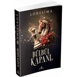 Bülbül Kapanı - 3