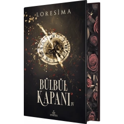 Bülbül Kapanı 4 –  Ciltli Yan Boyamalı