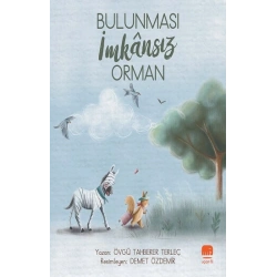 Bulunması İmkansız Orman