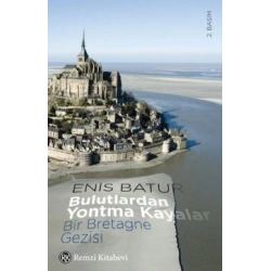 Bulutlardan Yontma Kayalar