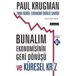 Bunalım Ekonomisinin Geri Dönüşü ve Küresel Kriz 7. Basım