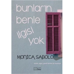 Bunların Benle İlgisi Yok