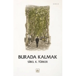 Burada Kalmak