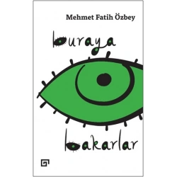 Buraya Bakarlar