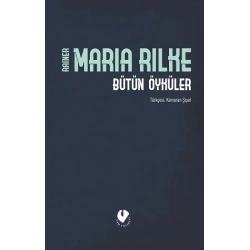 Bütün Öyküler - Rilke (Ciltli)