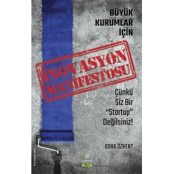 Büyük Kurumlar İçin İnovasyon Manifetosu