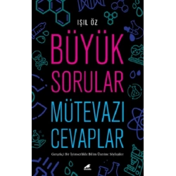 Büyük Sorular Mütevazı Cevaplar