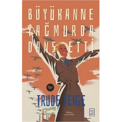 Büyükanne Yağmurda Dans Etti