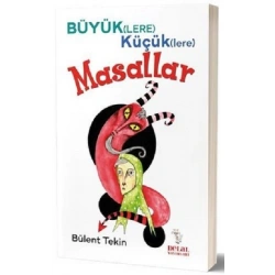 Büyüklere Küçüklere Masallar
