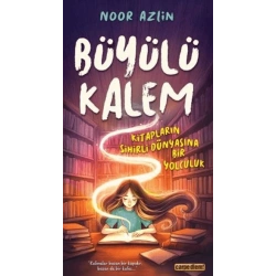 Büyülü Kalem Kitapların Sihirli Dünyasına Bir Yolculuk