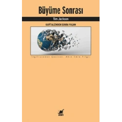 Büyüme Sonrası Kapitalizmden Sonra Yaşam