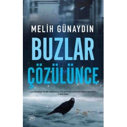 Buzlar Çözülünce