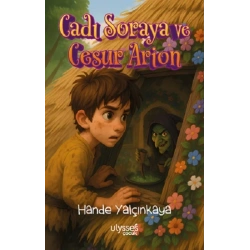Cadı Soraya ve Cesur Arion