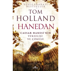 Caesar Hanesi’nin Yükselişi ve Çöküşü